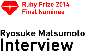 松本亮介、Ryosuke Matsumoto